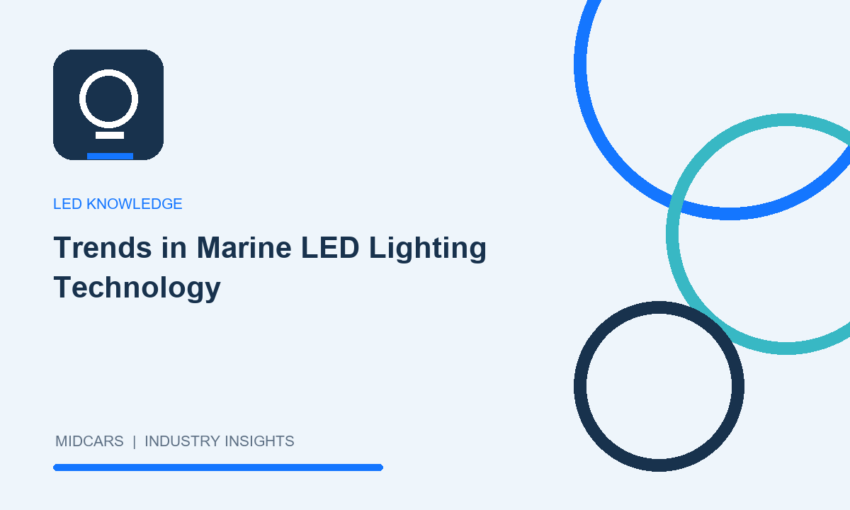 Trends in Marine LED Lighting Technology